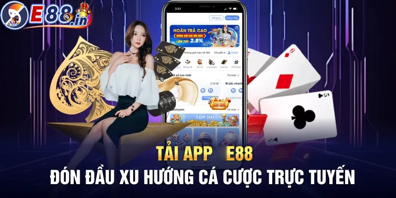 Giới thiệu sơ lược về ứng dụng APP E88